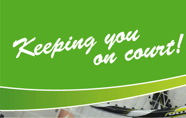 Keeping you on court!